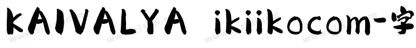 KAIVALYA ikiikocom字体转换
